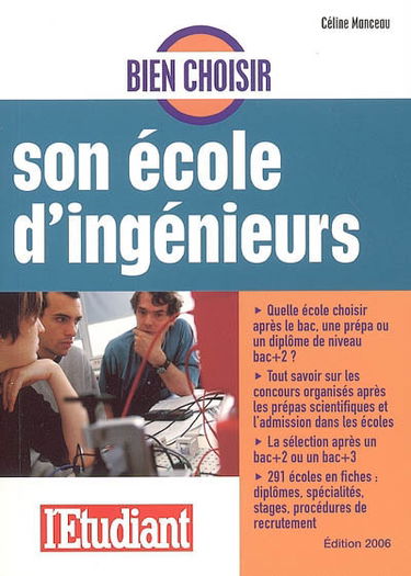 Bien choisir son école d'ingénieurs