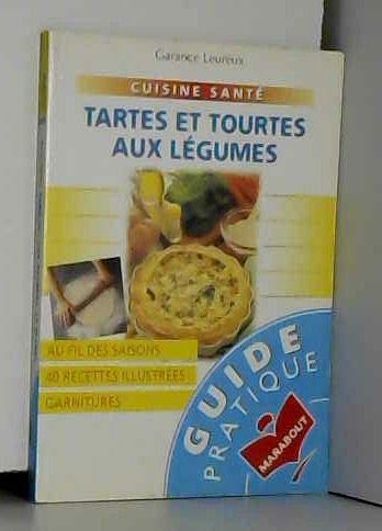 Tartes et tourtes aux légumes