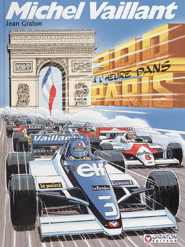 Michel Vaillant. Vol. 42. 300 à l'heure dans Paris