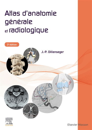 Atlas d'anatomie générale et radiologique