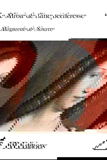 Le Miroir de l'âme pécheresse