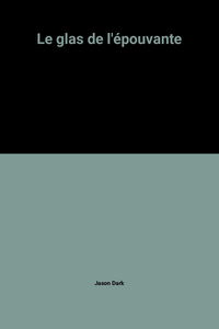 Le glas de l'épouvante