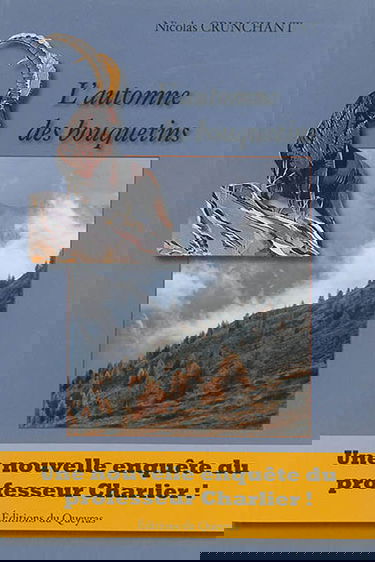 Enquêtes du professeur Charlier. L'automne des bouquetins