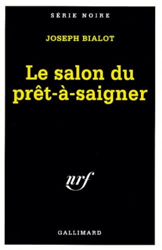 LE SALON DU PRET-A-SAIGNER