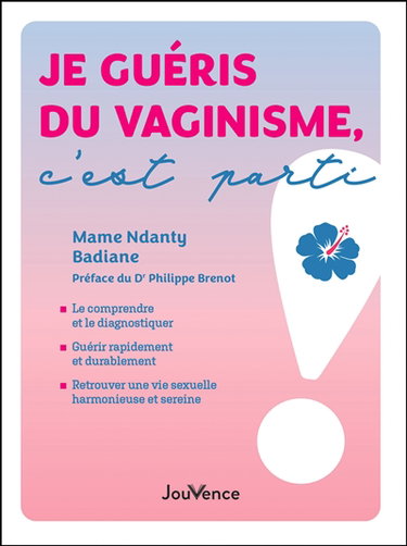 Couverture de Je guéris du vaginisme, c'est parti !