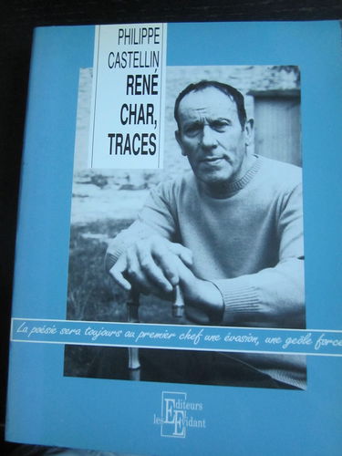 René Char, traces