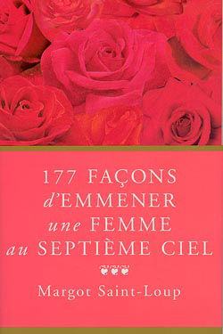 177 façons d'emmener une femme au septième ciel