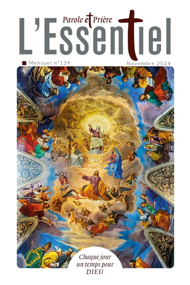 Couverture de Parole et Prière L'ESSENTIEL n°139 novembre 2024 par Collectif