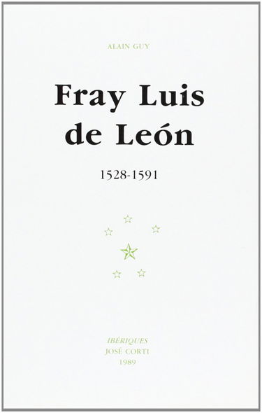 Fray Luis de Leon : 1528-1591