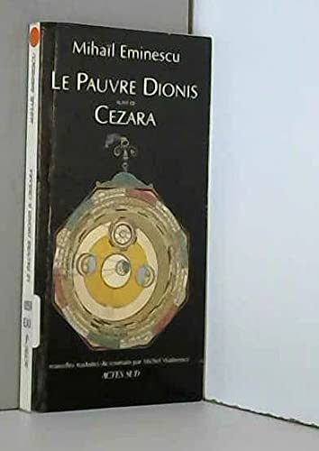 Le pauvre Dionis. Cezara