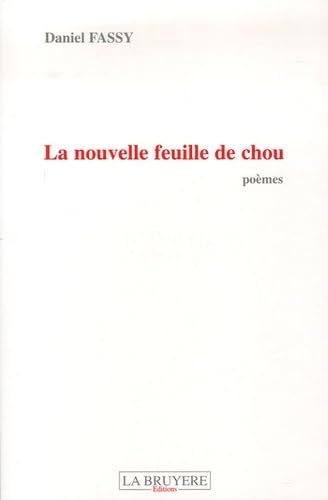LA NOUVELLE FEUILLE DE CHOU