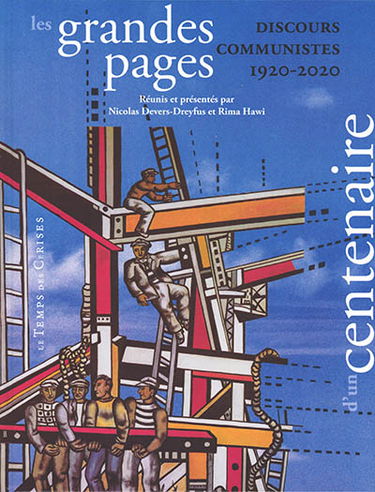 Les grandes pages d'un centenaire : discours communistes, 1920-2020
