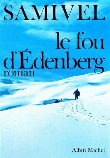 Le fou d'Edenberg