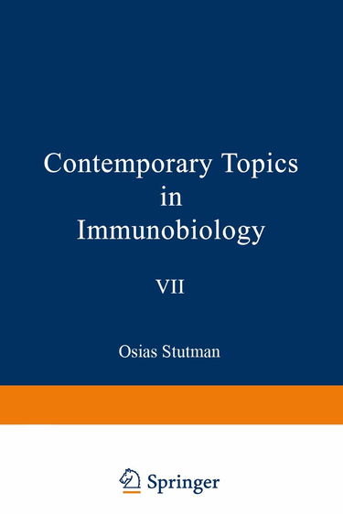 Contemporary Topics in Immunobiology, Vol. 7:T Cells (Contemporary Topics in Immunobiology)