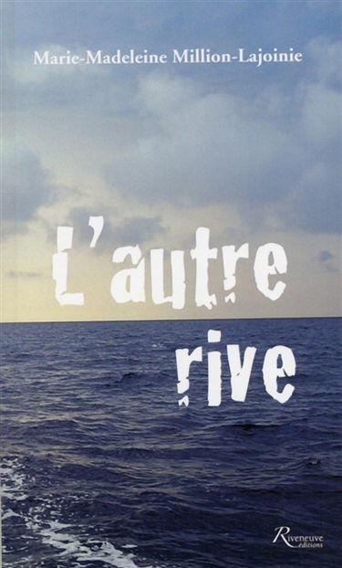 L'autre rive