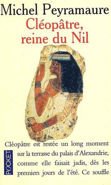 Cléopâtre, reine du Nil