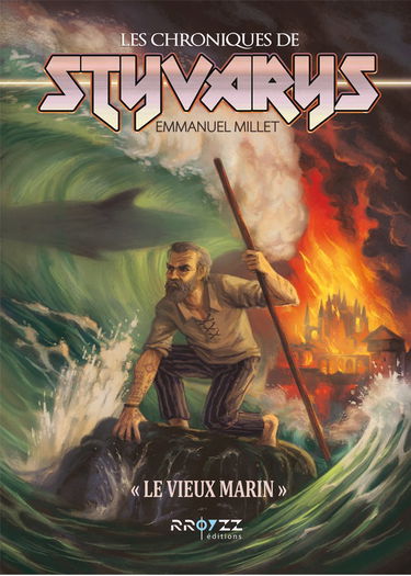 Les chroniques de Styvarys - Le vieux marin