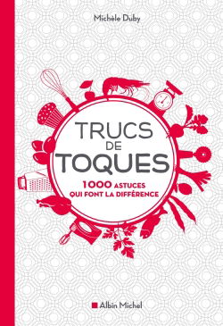 Trucs de toques : 1.000 astuces qui font la différence