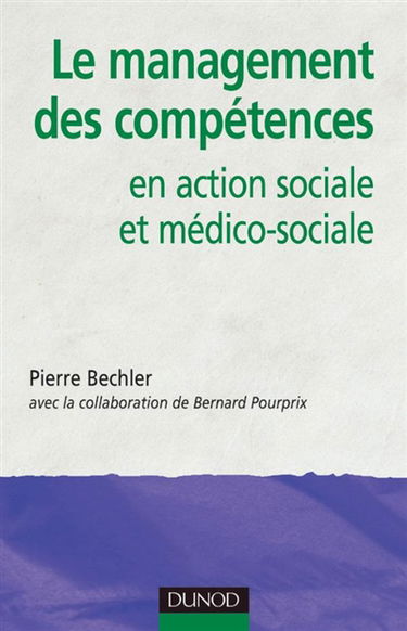 Le management des compétences en action sociale et médico-sociale