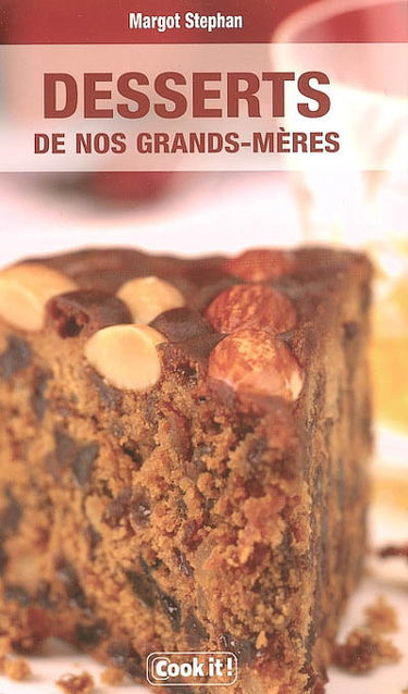 Desserts de nos grands-mères