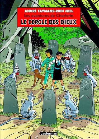 Les aventures de Charlotte. Vol. 5. Le cercle des dieux