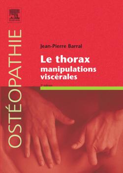 Couverture de Le thorax : manipulations viscérales
