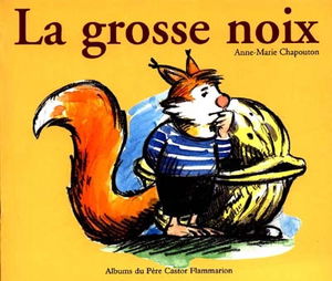 La grosse noix