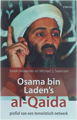 Couverture de Osama Bin Laden's al-Qaida: profiel van een terroristisch netwerk