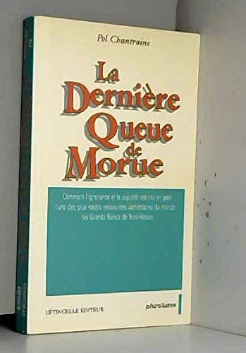 La Derniere Queue De Morue