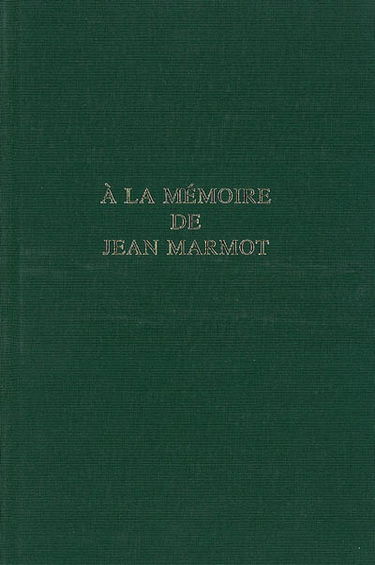 A la mémoire de Jean Marmot