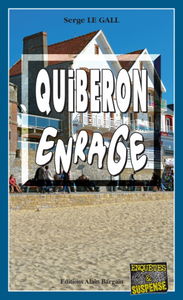 Quiberon enrage