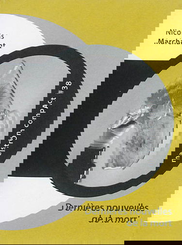 Dernières nouvelles de la mort