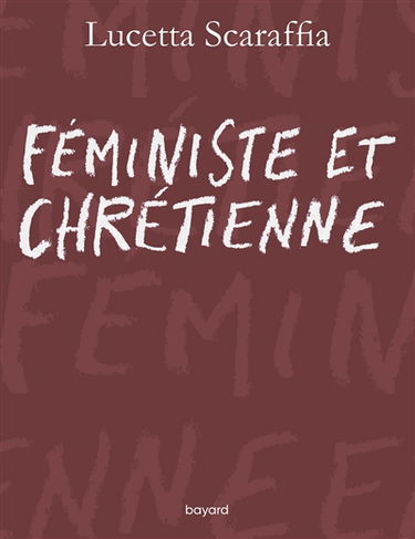 Féministe et chrétienne
