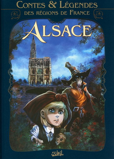 Couverture de Contes et légendes des régions de France. Vol. 2. Alsace