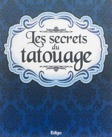 Les secrets du tatouage