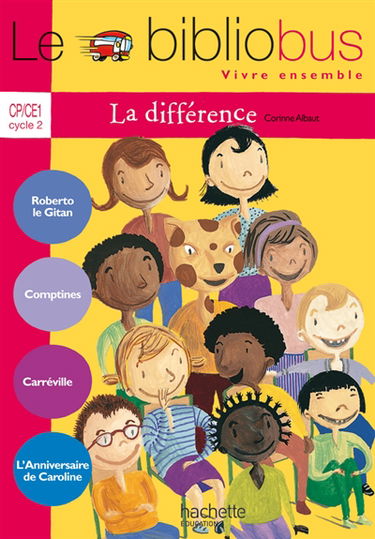 Le bibliobus vivre ensemble, CP-CE1, cycle 2 : la différence