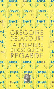 La première chose qu'on regarde