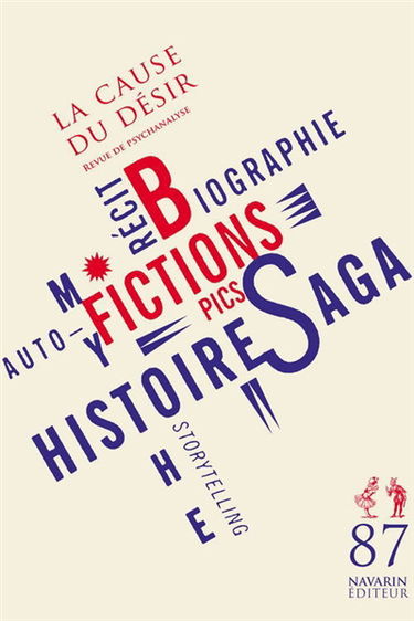Cause du désir (La), n° 87. Fictions