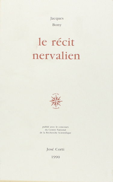 Le Récit nervalien : une recherche des formes