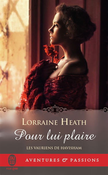 Les vauriens de Havisham. Vol. 1. Pour lui plaire