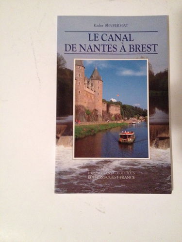 Le canal de Nantes à Brest