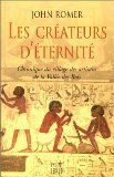 Les créateurs d'éternité : chronique du village des artisans de la Vallée des Rois