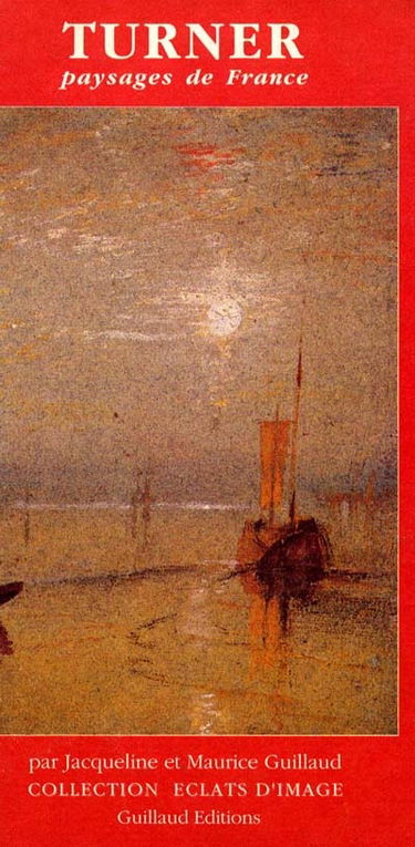 Turner : paysages de France
