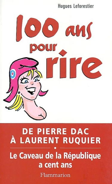 100 ans pour rire