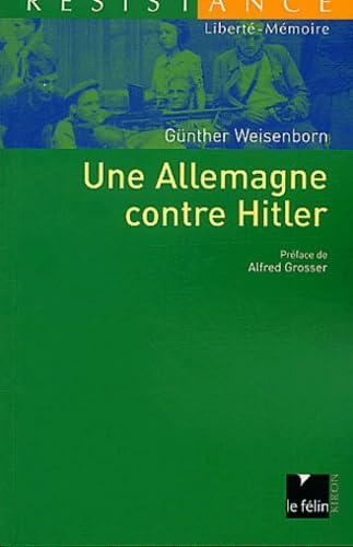 Une Allemagne contre Hitler