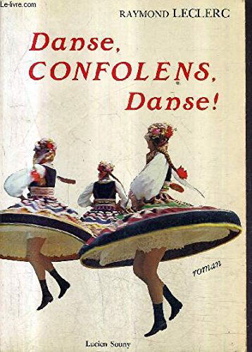 Danse, confolens, danse!