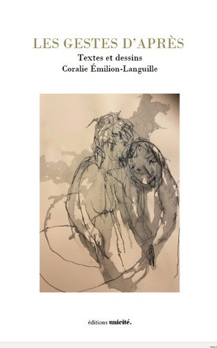 Les gestes d'après