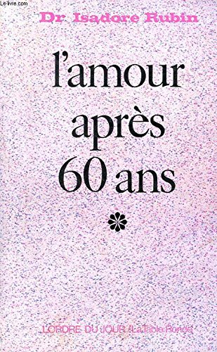Couverture de L'AMOUR APRES 60 ANS