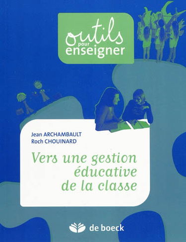 Vers une gestion éducative de la classe