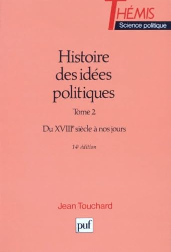 Histoire des idées politiques, tome 2